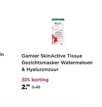 Plein.nl Garnier SkinActive Tissue Gezichtsmasker Watermeloen & Hyaluronzuur 30% Korting aanbieding