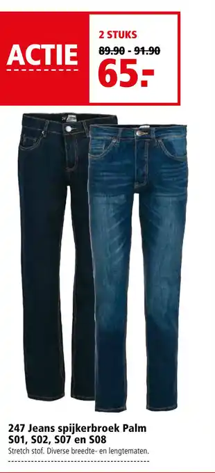 Welkoop 247 Jeans spijkerbroek palm S01, S02, SO7 en S08 aanbieding