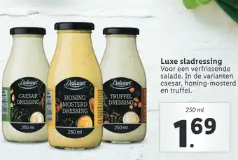 Lidl Luxe sladressing Voor een verfrissende salade. In de varianten caesar, honing-mosterd en truffel. aanbieding