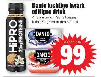 Dirk Danio luchtige kwark of Hipro drink aanbieding