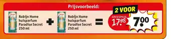 Kruidvat Robijn Home huisparfum Paradise Secret + Robijn Home huisparfum Paradise Secret 250 ml = aanbieding