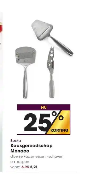 HANOS Boska Kaasgereedschap Monaco 25% Korting aanbieding
