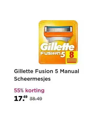 Plein.nl Gillette fusion 5 manual scheermesjes 55% Korting aanbieding