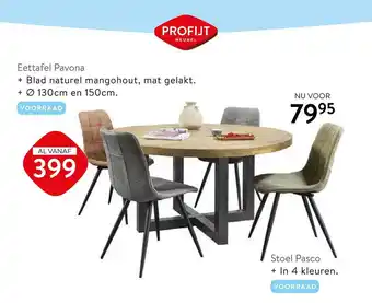 Profijt Meubel Eettafel pavona of stoel pasco aanbieding