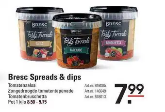 Sligro Bresc spreads & dips tomatensalsa, zongedroogde tomatentapenade Of tomatenbruschetta aanbieding