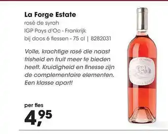 HANOS La forge estate rosé de syrah igp pays D'Oc - Frankrijk aanbieding