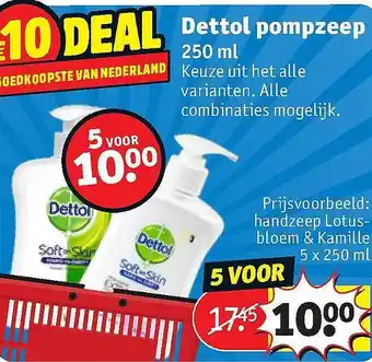 Kruidvat Dettol Pompzeep 250ml aanbieding