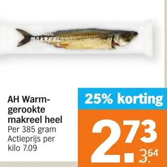 Albert Heijn AH Warmgerookte makreel heel 385g aanbieding