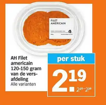 Albert Heijn AH Filet Americain 120-150 Gram Van De Versafdeling aanbieding