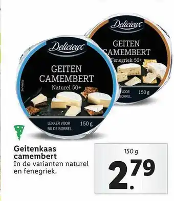 Lidl Delicieux Geitenkaas Camembert aanbieding