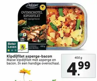 Lidl Delicieux Kipdijfilet Asperge-Bacon aanbieding