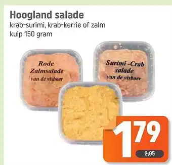 Dagwinkel Hoogland Salade Krab-Surimi, Krab-Kerrie Of Zalm aanbieding