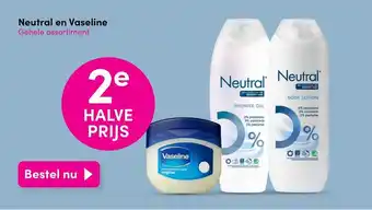 DA Neutral en Vaseline aanbieding