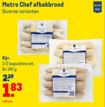 Makro Metro Chef afbakbrood aanbieding