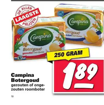 Nettorama Campina Botergoud Gezouten Of Ongezouten Roomboter aanbieding