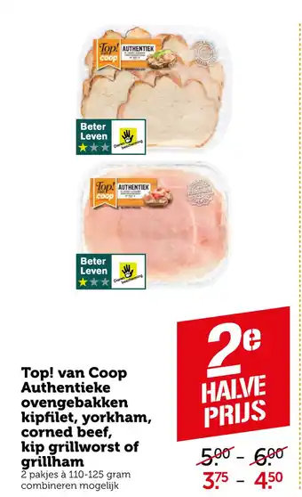 Coop Top! van Coop Authentieke ovengebakken kipfilet, yorkham, corned beef, kip grillworst of grillham aanbieding