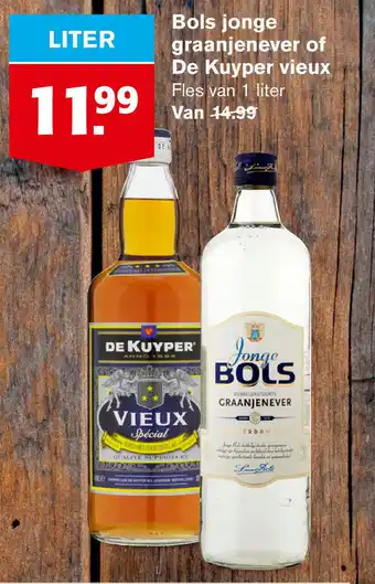 Hoogvliet Bols jonge graanjenever of De Kuyper vieux aanbieding