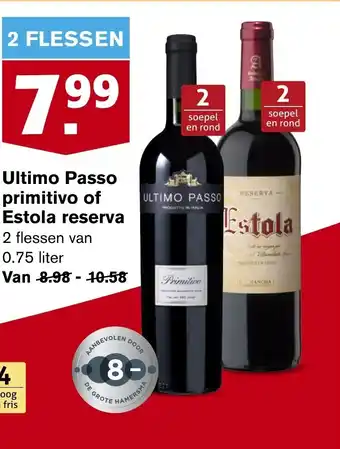 Hoogvliet Ultimo passo primitivo of estola reserva 0.75 liter aanbieding