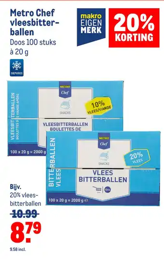 Makro Metro Chef vleesbitter- ballen Doos 100 stuks à 20 g aanbieding