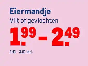 Makro Eiermandje Vilt of gevlochten aanbieding