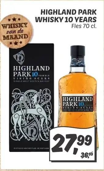 Dekamarkt Highland park whisky 10 years 70cl aanbieding