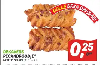 Dekamarkt Pecanbroodje aanbieding