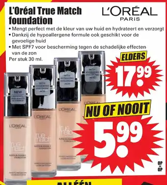 Dirk L'Oreal Paris True Match foundation aanbieding