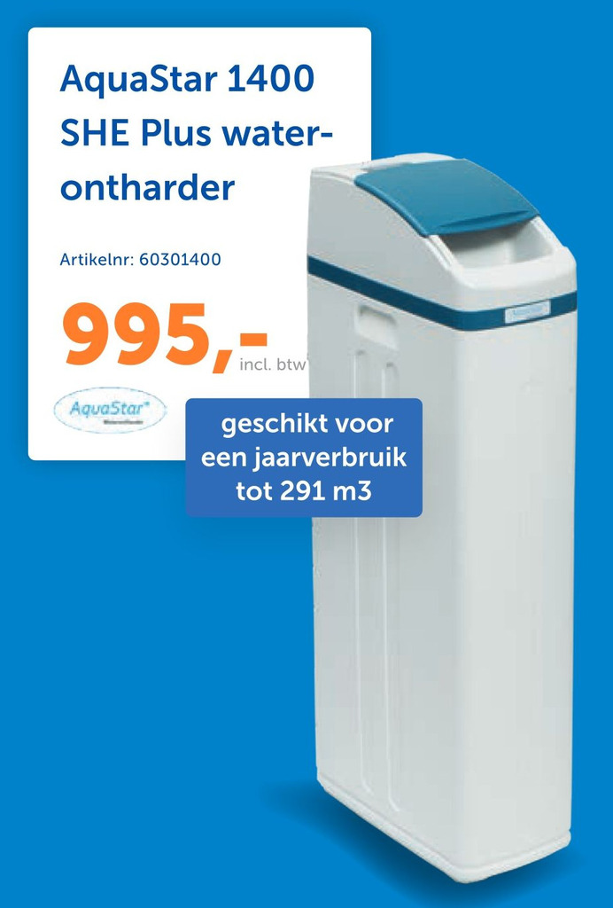 AquaStar 1400 SHE Plus water ontharder aanbieding bij Warmteservice