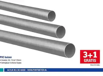 Pontmeyer PVC Buizen 3+1 Gratis aanbieding