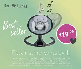 Baby & Tiener Elektrische wipstoel aanbieding