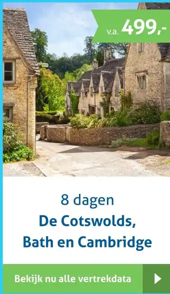 Bolderman Excursiereizen 8 dagen De Cotswolds, Bath en Cambridge aanbieding