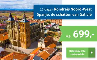 Bolderman Excursiereizen 12 dagen Rondreis Noord-West Spanje, de schatten van Galicië aanbieding