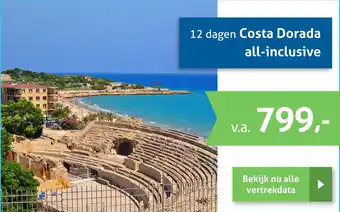 Bolderman Excursiereizen 12 dagen Costa Dorada all-inclusive aanbieding