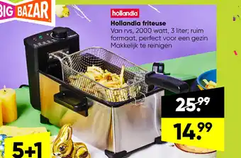 Big Bazar Hollandia friteuse 3 liter aanbieding