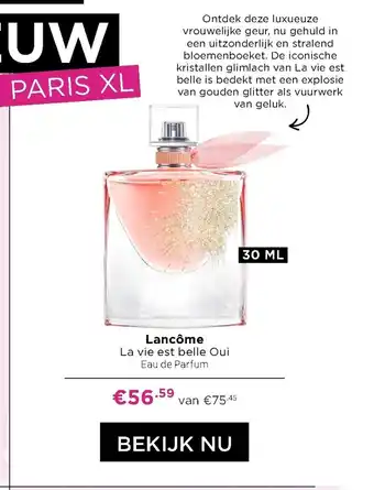 ICI Paris XL Lancome La vie est belle Oui Eau de Parfum 30 ml aanbieding