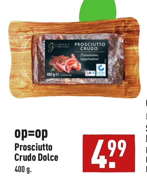 Prosciutto crudo dolce 400g aanbieding bij ALDI