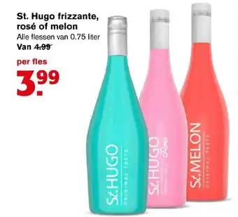 Hoogvliet St. hugo frizzante, rose of melon aanbieding