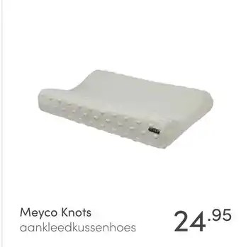 Baby & Tiener Meyco Knots aankleedkussenhoes aanbieding