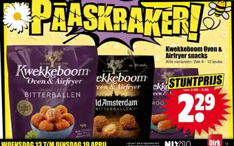 Dirk Kwekkeboom oven & airfryer snacks zak 4-12 stuks aanbieding