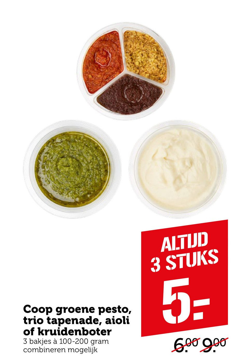 Coop groene pesto, trio tapenade, aioli of kruidenboter aanbieding bij Coop