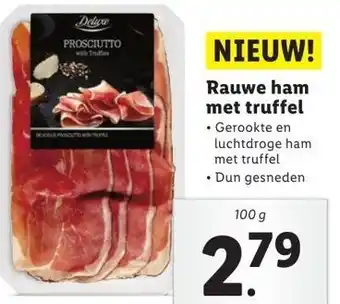 Lidl Rauwe ham met truffel aanbieding