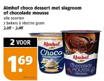 Poiesz Almhof choco dessert met slagroom of chocolade mousse aanbieding