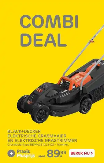 Praxis Black+Decker Elektrische Grasmaaier En Elektrische Grastrimmer aanbieding