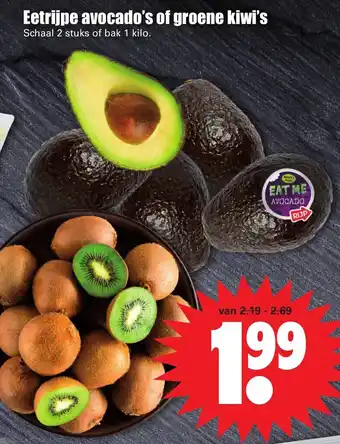 Dirk Eetrijpe avocado's of groene kiwi's aanbieding
