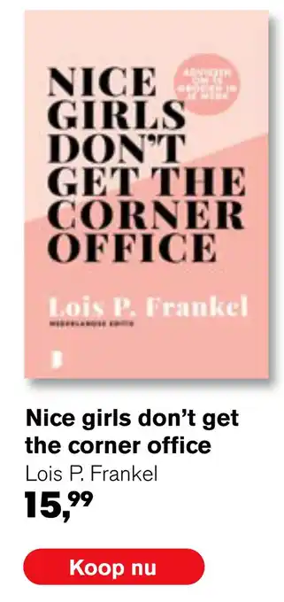 AKO Nice girls don't get the corner office aanbieding