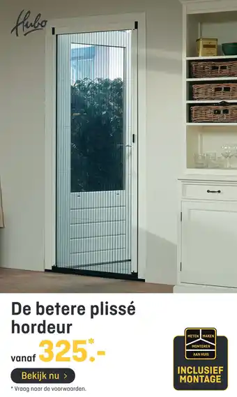 Hubo De betere plissé hordeur aanbieding