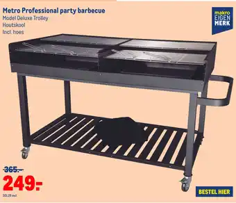 Makro Metro Professional party barbecue Model Deluxe Trolley aanbieding