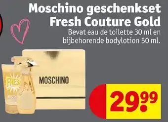 Kruidvat Moschino geschenkset Fresh Couture Gold aanbieding