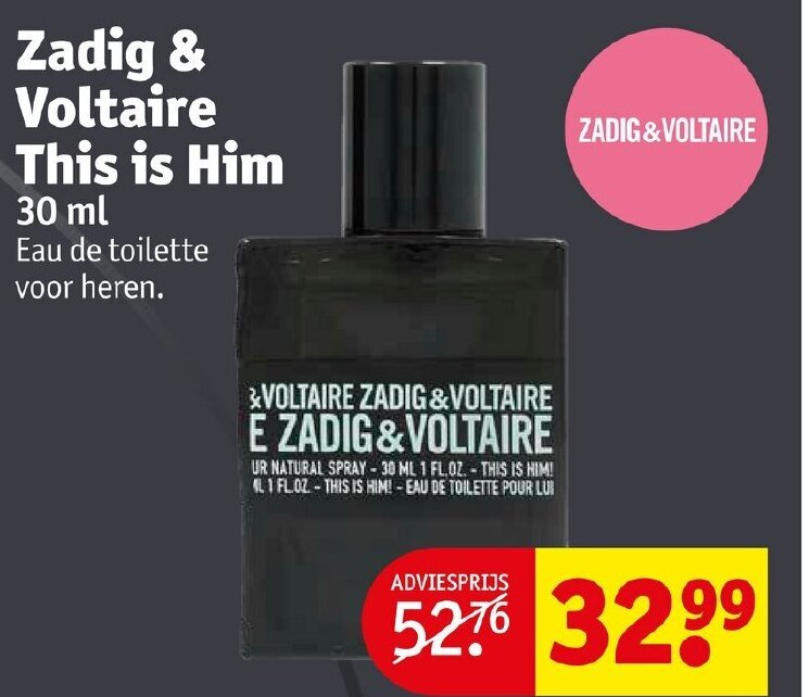 Zadig & Voltaire This is Him 30 ml aanbieding bij Kruidvat