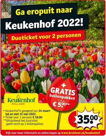 Kruidvat Ga eropuit naar keuken hof 2022! Duoticket voor 2 personen aanbieding